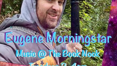 Eugene Morningstar-Live Music!